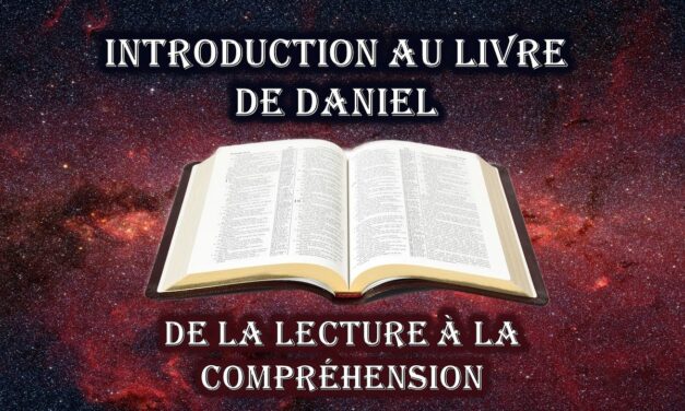 Introduction au livre de Daniel: de la lecture à la compréhension